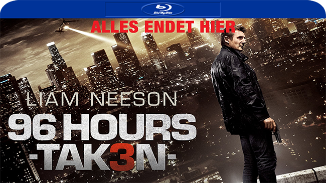 96-Hours-03---Taken-3.png